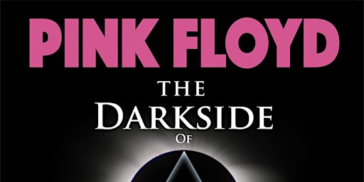 Imagem principal do evento The Darkside of PINK FLOYD