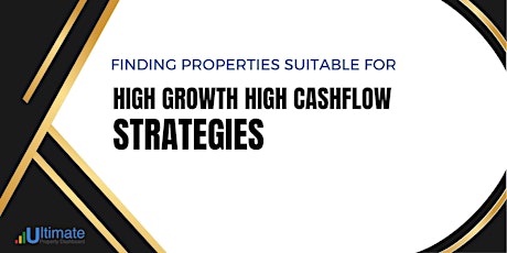 Finding Properties Suitable For High Growth High Cashflow Strategies