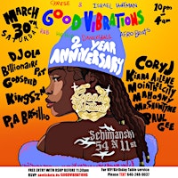 Primaire afbeelding van Good Vibrations: 2 Year Anniversary Party