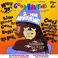 Good Vibrations: 2 Year Anniversary Party