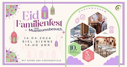 Eid-Fest für Famlien mit Ausflug ins Uhrenmuseum