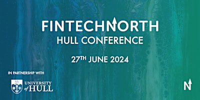 Primaire afbeelding van FinTech North Hull Conference
