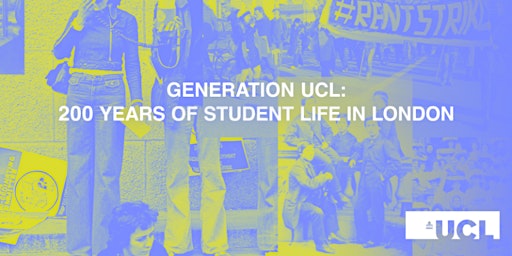 Primaire afbeelding van Guided Tour - Generation UCL: 200 Years of Student Life in London
