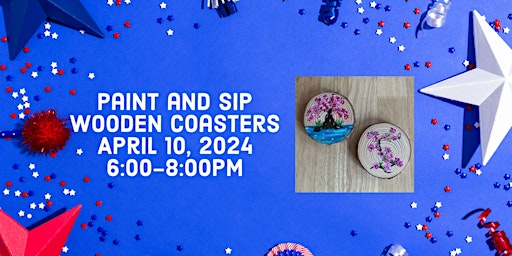 Imagem principal do evento Paint and Sip-Wooden Coasters
