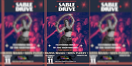 Immagine principale di Sable Drive + Olivia Maaia + Neen Fleezy Live Music @ Galactic Panther 