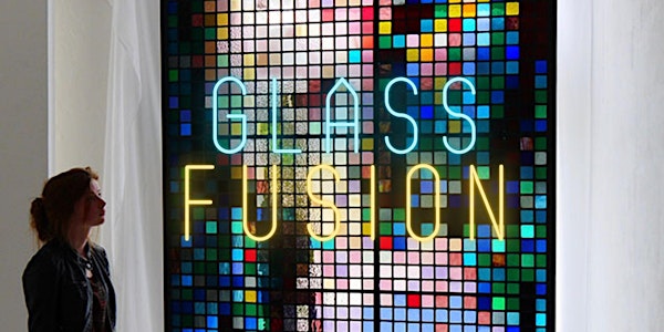 Glass Fusion - Bridging Tradition & Innovation - 2 Day Workshop