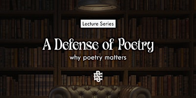 Imagem principal do evento A Defense of Poetry: why poetry matters