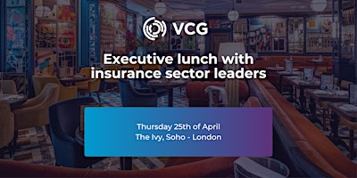 Primaire afbeelding van Executive lunch with insurance sector leaders