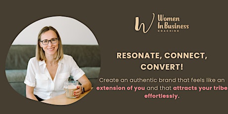 Resonate, Connect, Convert