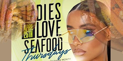 Ladies Love Seafood Thursday primary image