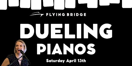 Dueling Pianos Return to the Flying Bridge