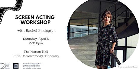 Screen Acting Workshop with Rachel Pilkington