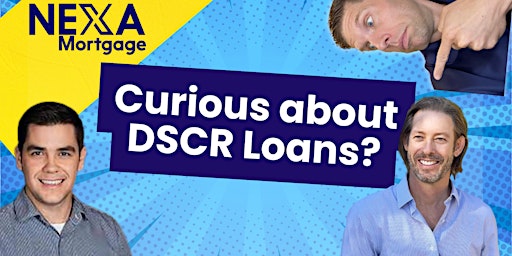 Hauptbild für Curious about DSCR loans? (To Start OR Grow A Real Estate Portfolio)