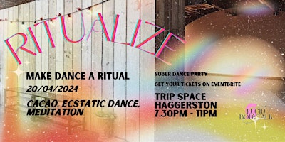 Primaire afbeelding van Ritualize! Sober Ecstatic Dance event