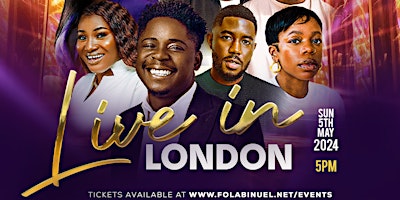 Immagine principale di Folabi Nuel - Live in London 