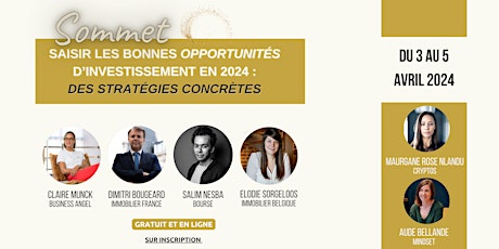 SOMMET EN LIGNE "Trouver les bonnes opportunités d'investissement en 2024"