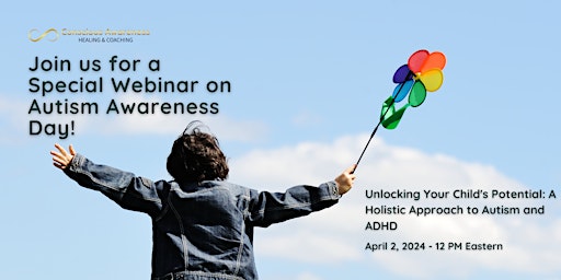 Imagen principal de Unlocking Your Child's Potential: A Holistic Approach to Autism and ADHD