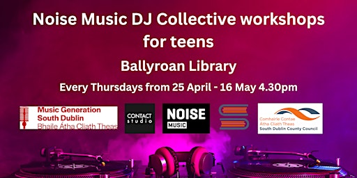 Noise Music Collective 3 week DJ workshop for teens primary image