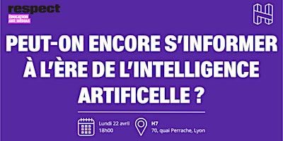 Hauptbild für Peut-on encore s'informer à l'ère de l'Intelligence Artificielle ?