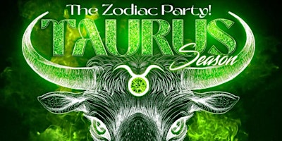 Imagem principal do evento The zodiac party: Taurus season! $466 2 bottles!