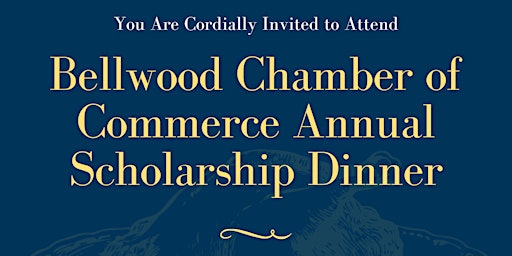 Imagen principal de Bellwood Chamber of Commerce Scholarship Dinner