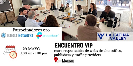 Imagen principal de Encuentro VIP entre responsables de webs de alto tráfico en Madrid