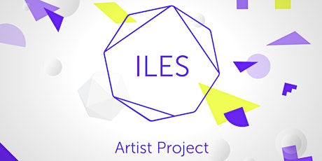 Hauptbild für Séance d'information - ILES Artist Project