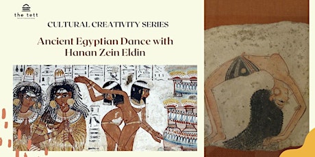 Cultural Creativity Series: Ancient Egyptian Dance with Hanan Zein Eldin