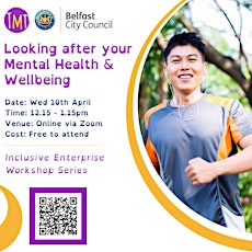 Looking after your Mental Health & Wellbeing: Inclusive Enterprise Pathway