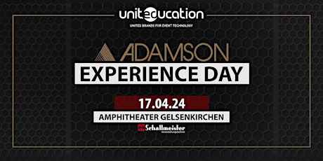 Unit(Ed)ucation Days: ADAMSON Experience Day (Gelsenkirchen) primary image