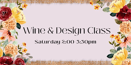 Imagen principal de Wine and Design - April Saturday Class