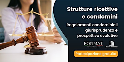 Imagem principal do evento Strutture ricettive e condomini: regolamenti, giurisprudenza e prospettive