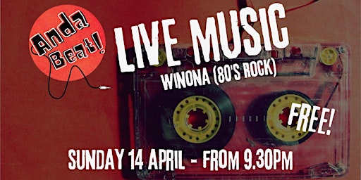 Primaire afbeelding van Winona -  80's Rock - Live Music - Anda Beat