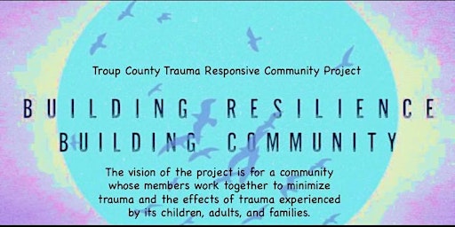 Hauptbild für Troup County Trauma Response Community Collaborative