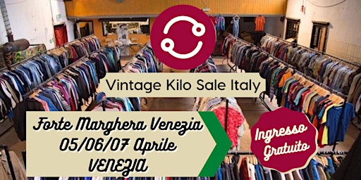 Immagine principale di VINTAGE KILO SALE ITALY - FORTE MARGHERA (VE) - SPRING EDITION 