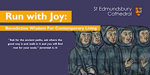 Imagem principal do evento Run with Joy: Benedictine Wisdom For Contemporary Living