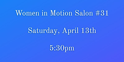 Imagen principal de Women in Motion NYC Salon #31