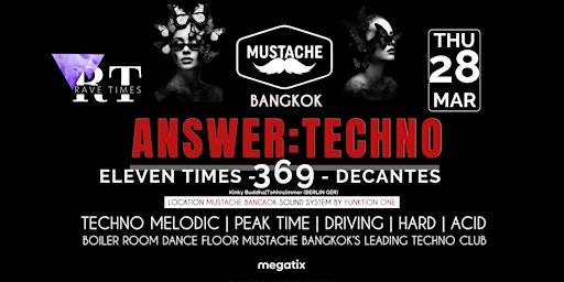 Imagem principal do evento 369 (Berlin) | Answer:Techno | Mustache Club, Bangkok