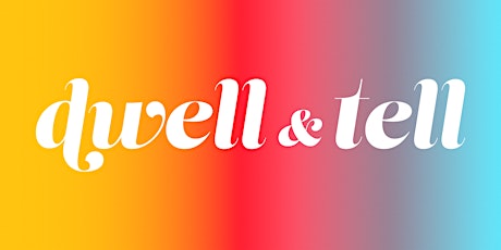 DWELL & TELL at Visual Comfort & Co.