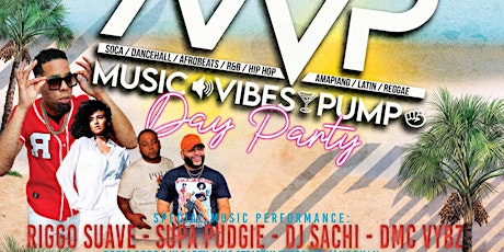 MVP 2-Year Anniversary Day Party  ft. Riggo Suave & Sachi Sounds