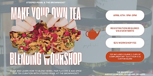 Hauptbild für April Herbal Tea Blending Workshop