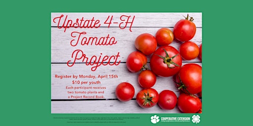 Upstate 4-H Tomato Project - Laurens County primary image