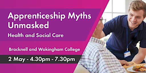 Imagen principal de Apprenticeship Myths Unmasked - Health and Social Care