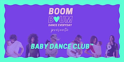 BOOM BOUM - BABY DANCE CLUB™️ primary image