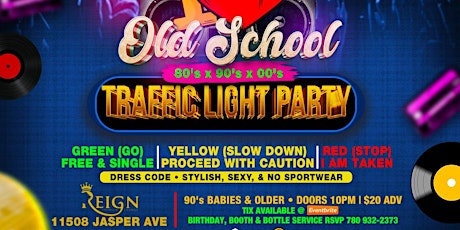 I ❤️ OLD SCHOOL TRAFFIC LIGHT PARTY