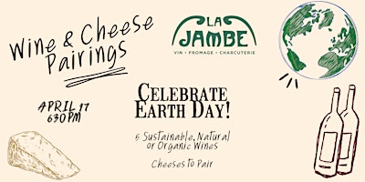 Image principale de Earth Day French wine and cheese pairings