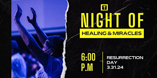 Hauptbild für Night Of Healing & Miracles Nashville, Tennessee