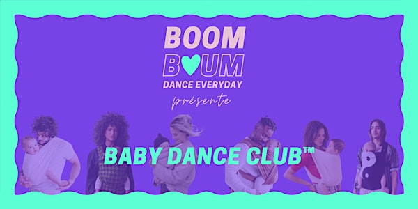 BOOM BOUM - BABY DANCE CLUB™️
