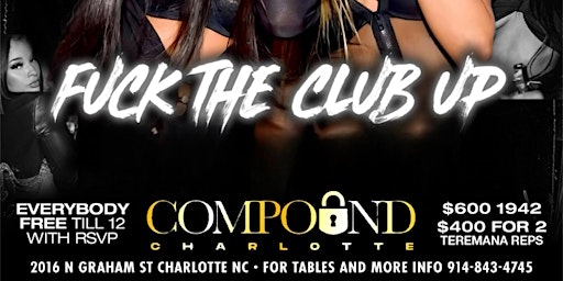 Primaire afbeelding van Compound on Fridays! FTCU! $200 bottles all night! Free till 12 with RSVP
