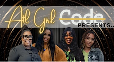 Imagen principal de ATL Girl Code Presents: The Meetups